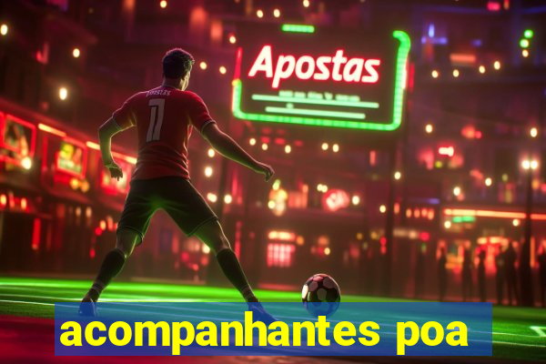 acompanhantes poa